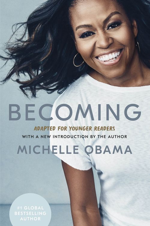 Cover Art for 9780241531815, Becoming: Adapted for Younger Readers by Michelle Obama