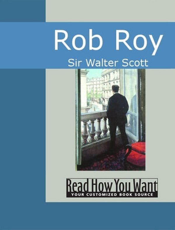 Cover Art for 9781442939219, Rob Roy by Sir Walter Scott