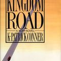 Cover Art for 9781556113024, Kingdom Road by K Patrick Conner