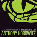 Cover Art for 9781406316988, Crocodile Tears by Anthony Horowitz