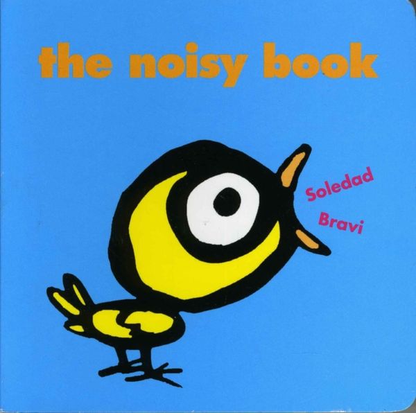 Cover Art for 9781877467523, The Noisy Book by Soledad Bravi
