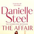 Cover Art for B08N5MZPX9, The Affair by Danielle Steel