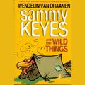 Cover Art for 9781430107828, Sammy Keyes and the Wild Things by Unknown