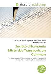 Cover Art for 9786133785489, Societe D'Economie Mixte Des Transports En Commun [French] by Frederic P. Miller, Agnes F. Vandome, John McBrewster