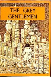 Cover Art for 9780222003676, Grey Gentleman by Michael Ende