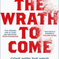 Cover Art for 9781789542998, The Wrath to Come: Gone with the Wind and the Lies America Tells by Sarah Churchwell