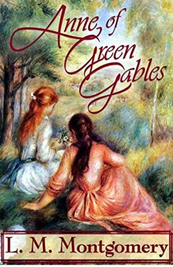 Cover Art for B08KYGSBG9, Anne of Green Gables by Lucy Maud Montgomery