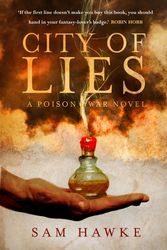 Cover Art for 9781787630123, City of Lies by Sam Hawke