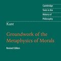 Cover Art for 9781107401068, Kant: Groundwork of the Metaphysics of Morals by Christine M. Korsgaard