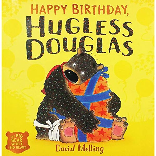 Cover Art for 9781444949032, Happy Birthday Hugless by David Melling by David Melling