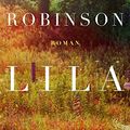 Cover Art for 9783100024305, Lila by Marilynne Robinson, Strätling, Uda
