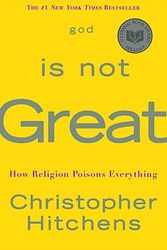 Cover Art for 9780446579803, God Is Not Great by Christopher Hitchens
