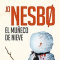 Cover Art for 9788466344005, MUÑECO DE NIEVE, EL by Jo Nesbo