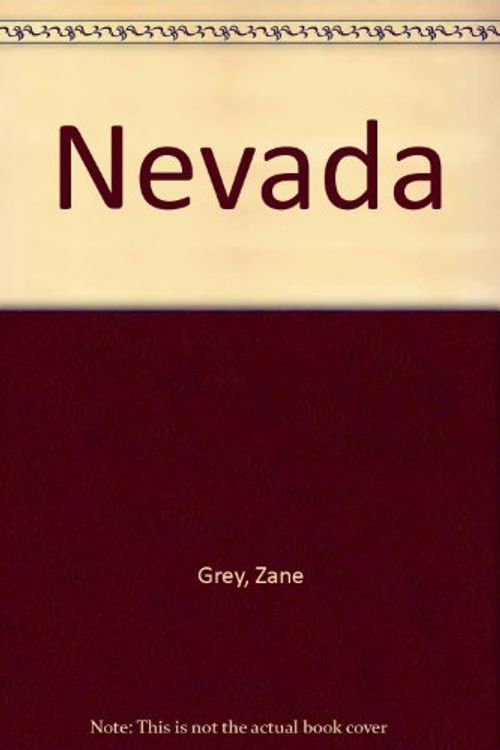 Cover Art for 9780553243437, Nevada by Zane Grey