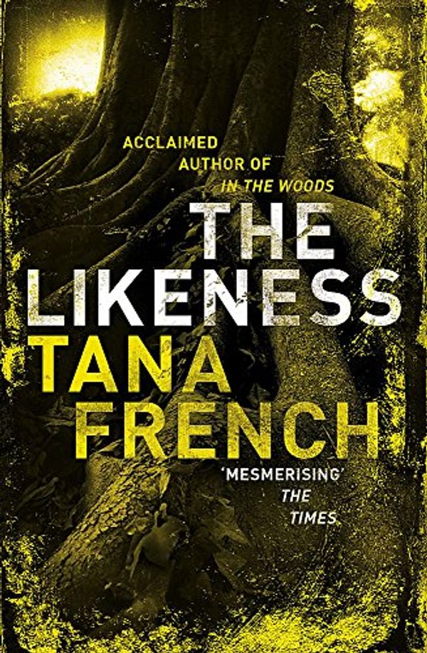 Cover Art for 9780340924785, Likeness by Tana French