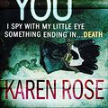 Cover Art for 9780755337002, I'm Watching You by Karen Rose