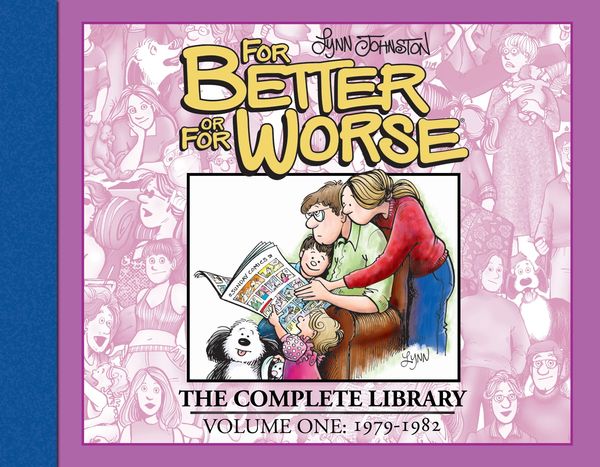 Cover Art for 9781631409820, For Better Or for Worse: the Complete Library by Lynn Johnston