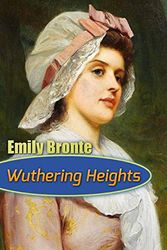 Cover Art for 9781548204198, Wuthering Heights by Emily Bronte