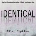 Cover Art for 9781598877434, Identical by Ellen Hopkins