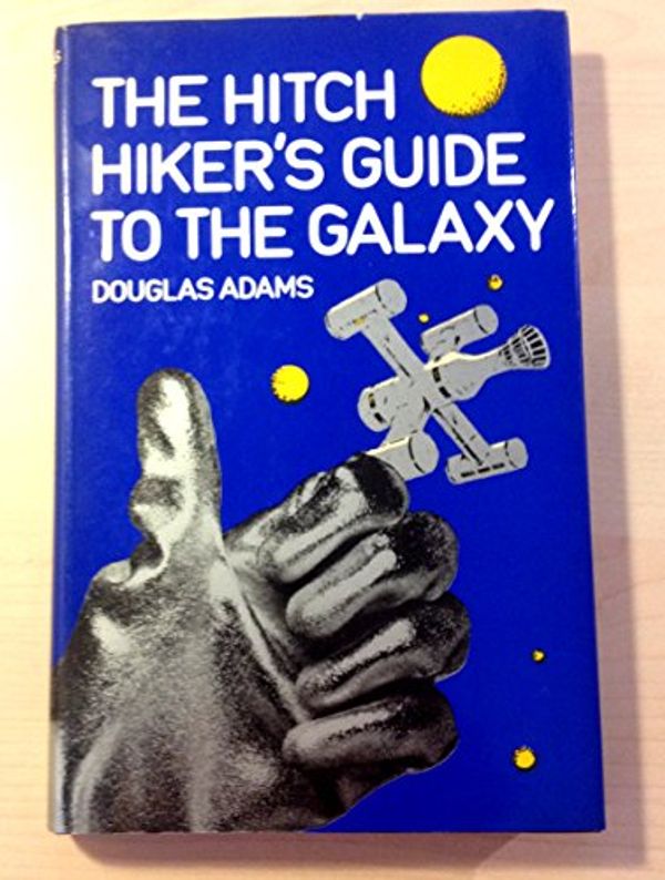 Cover Art for 9780213167387, The Hitch Hiker's Guide to the Galaxy by Douglas Adams