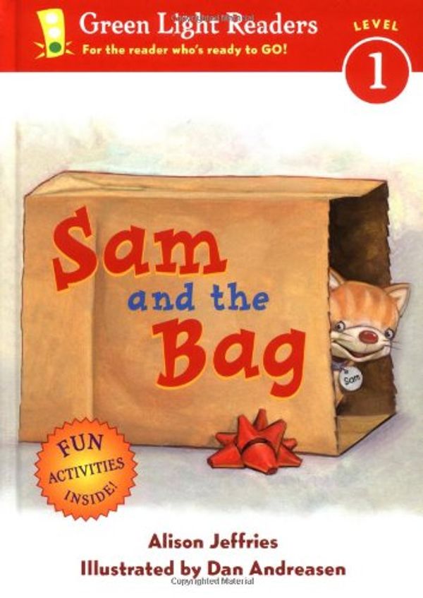 Cover Art for 9780152051525, Sam and the Bag (Green Light Readers Level 1) by Alison Jeffries