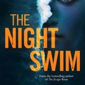 Cover Art for 9781913406479, The Night Swim by Megan Goldin