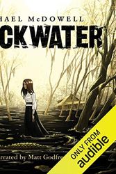 Cover Art for B0765CZPNF, Blackwater: The Complete Saga by Michael McDowell