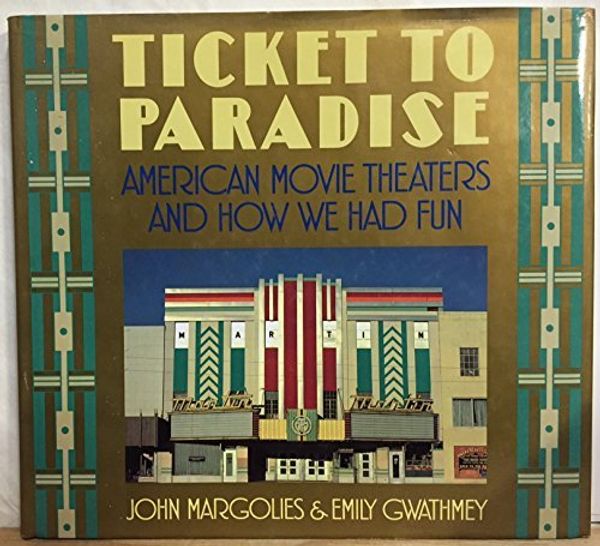 Cover Art for 9780821218297, A Ticket to Paradise by John Margolies