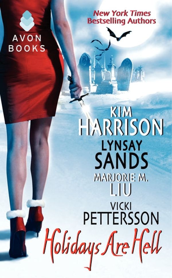 Cover Art for 9780061239090, Holidays Are Hell by Kim Harrison, Lynsay Sands, Vicki Pettersson, Marjorie M. Liu