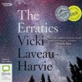 Cover Art for 9781460780824, The Erratics by Vicki Laveau-Harvie