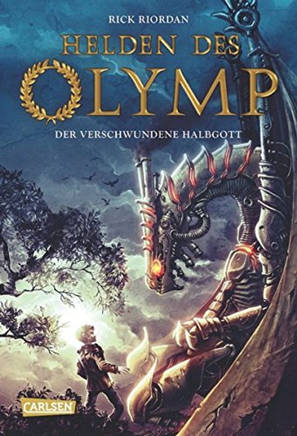 Cover Art for 9783551556011, Helden des Olymp 01: Der verschwundene Halbgott by Rick Riordan