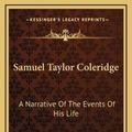 Cover Art for 9781163395981, Samuel Taylor Coleridge by James Dykes Campbell