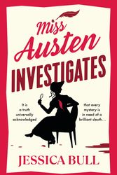 Cover Art for 9780241642108, Miss Austen Investigates by Jessica Bull