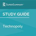 Cover Art for B088X6DRT6, Study Guide: Technopoly by Neil Postman (SuperSummary) by SuperSummary
