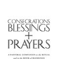 Cover Art for 9781786220851, Consecrations, Blessings and Prayers: New enlarged edition by Sean Finnegan