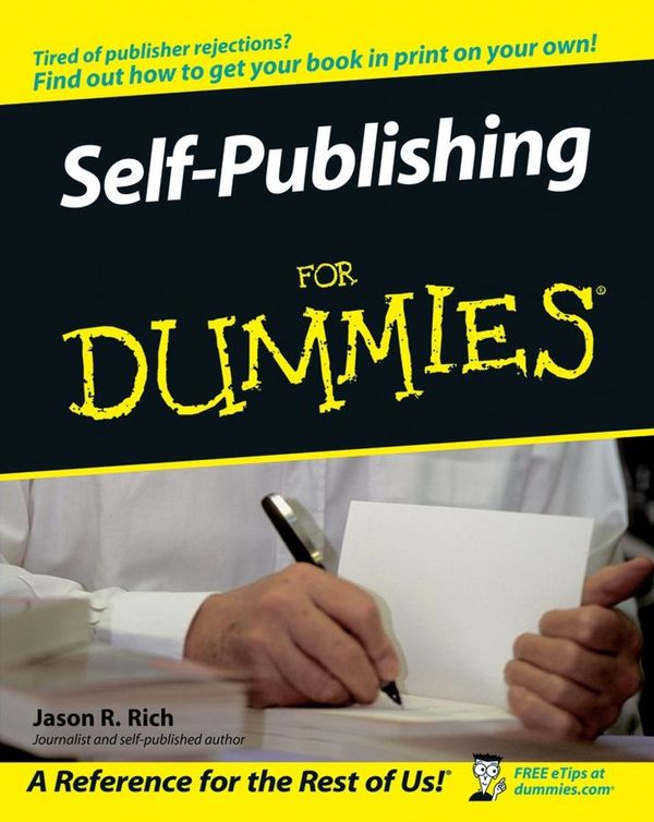 Cover Art for 9781118052969, Self-Publishing for Dummies by Jason R. Rich