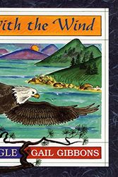 Cover Art for 9780688137304, Soaring with the Wind: Bald Eagle by Gail Gibbons