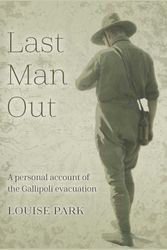 Cover Art for 9781742036427, Last Man Out by Louise Park