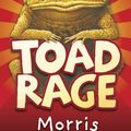 Cover Art for 9780141306551, Toad Rage by Morris Gleitzman