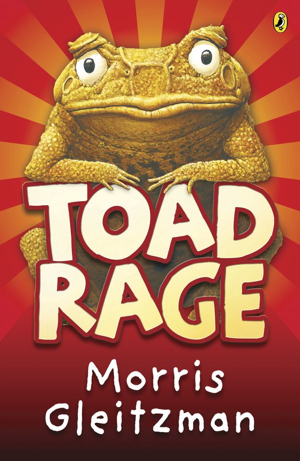 Cover Art for 9780141306551, Toad Rage by Morris Gleitzman