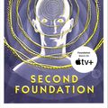 Cover Art for 9780007384853, Second Foundation (The Foundation Series) by Isaac Asimov