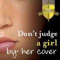 Cover Art for 9780734411792, Don't Judge A Girl By Her Cover by Ally Carter