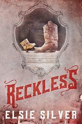 Cover Art for 9781738844739, Reckless by Elsie Silver
