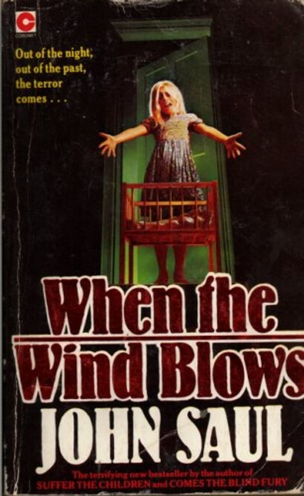 Cover Art for 9780340281079, When the Wind Blows by John Saul