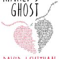 Cover Art for 9781780316901, Marly's Ghost by David Levithan