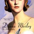 Cover Art for 9781908096722, A Life of Contrasts by Diana Mitford