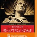 Cover Art for 9781721314188, Emperor: The Gates of Rome (The Emperor Series) by Conn Iggulden