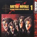 Cover Art for 9781591823148, Battle Royale: v. 1 by Koushun Takami