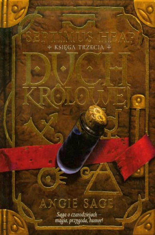 Cover Art for 9788376860640, Septimus Heap Ksiega trzecia Duch krolowej by Angie Sage