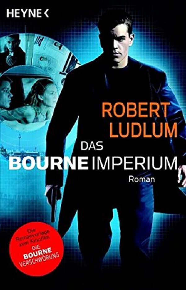 Cover Art for 9783453500006, Das Bourne Imperium - Die Romanvorlage zum Kinofilm mit Franka Potente + Matt Damon by Robert Ludlum